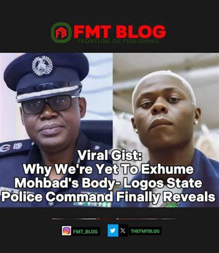Mohbad Police to exhume body for investigation Vanguard News